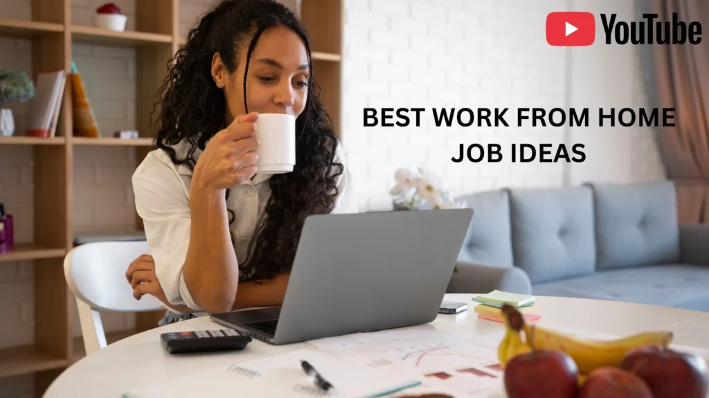 Best work from home jobs